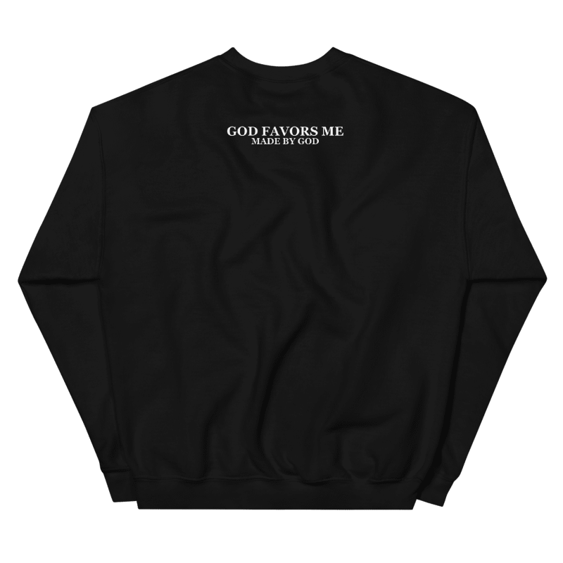 God Favors Me Crewneck